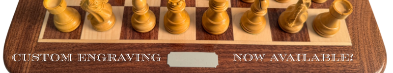 Custom Engraving Chess Set